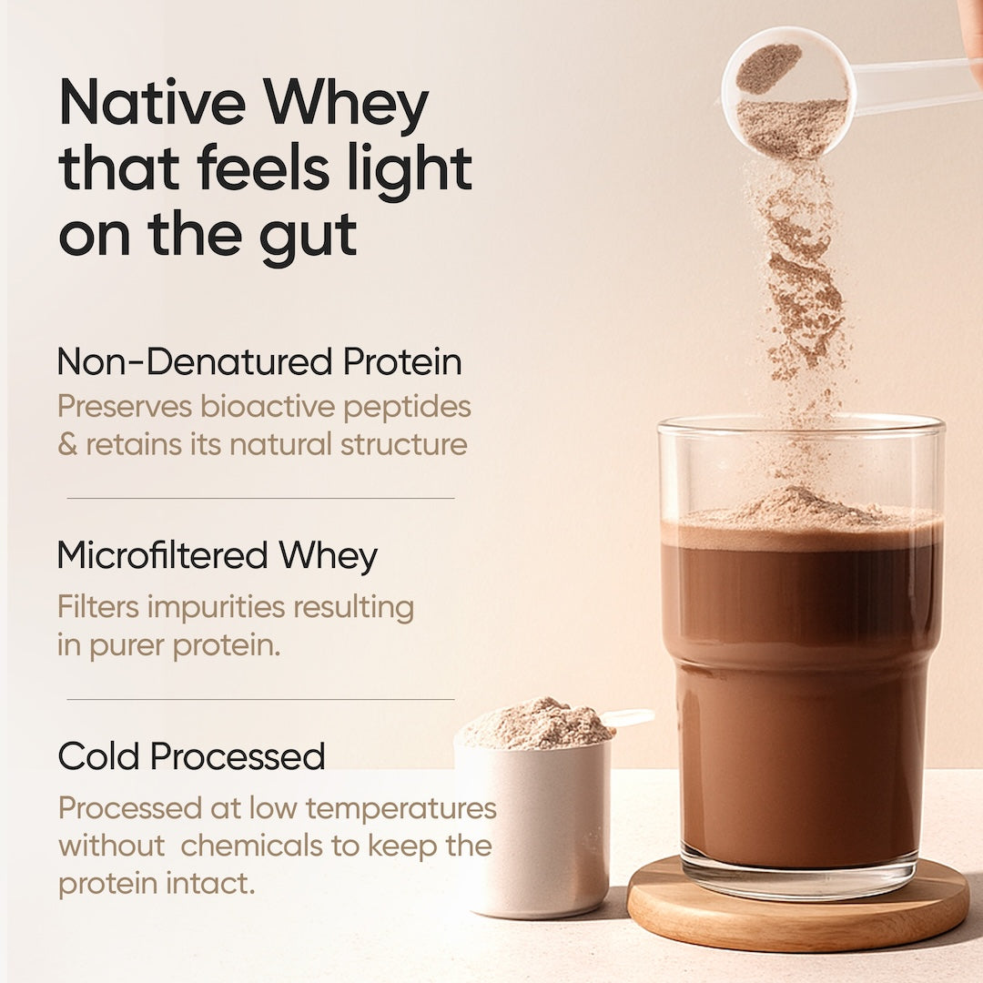 Native whey that feels light on the gut